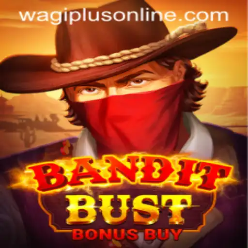 BanditBustBonusBuy Game: An Exciting New Adventure in the Gaming World