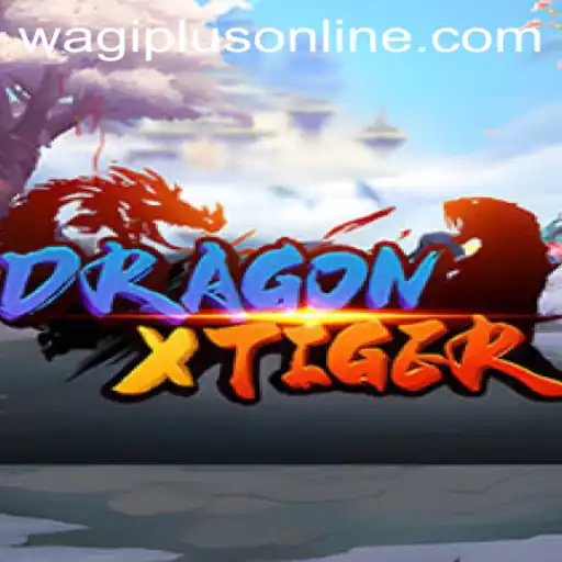 Exploring DragonXTiger: A Thrilling Fusion of Adventure and Strategy