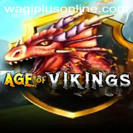 Exploring the Exciting World of 'AgeofViking' and 'WAGIPLUS'